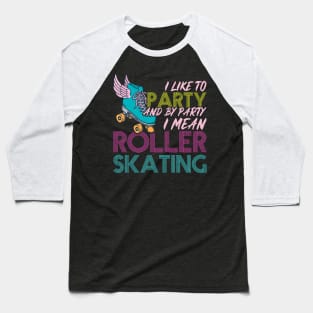 Roller Skating Party - Roller Skater Baseball T-Shirt